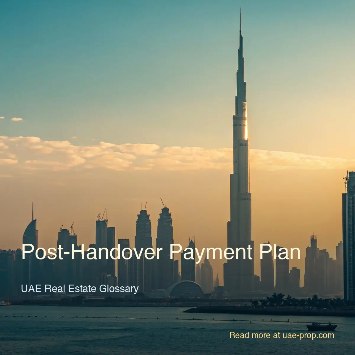 Post-Handover Payment Plan — old.uae-prop.com